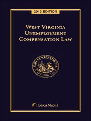 cover image of West Virginia Unemployment Compensation Law